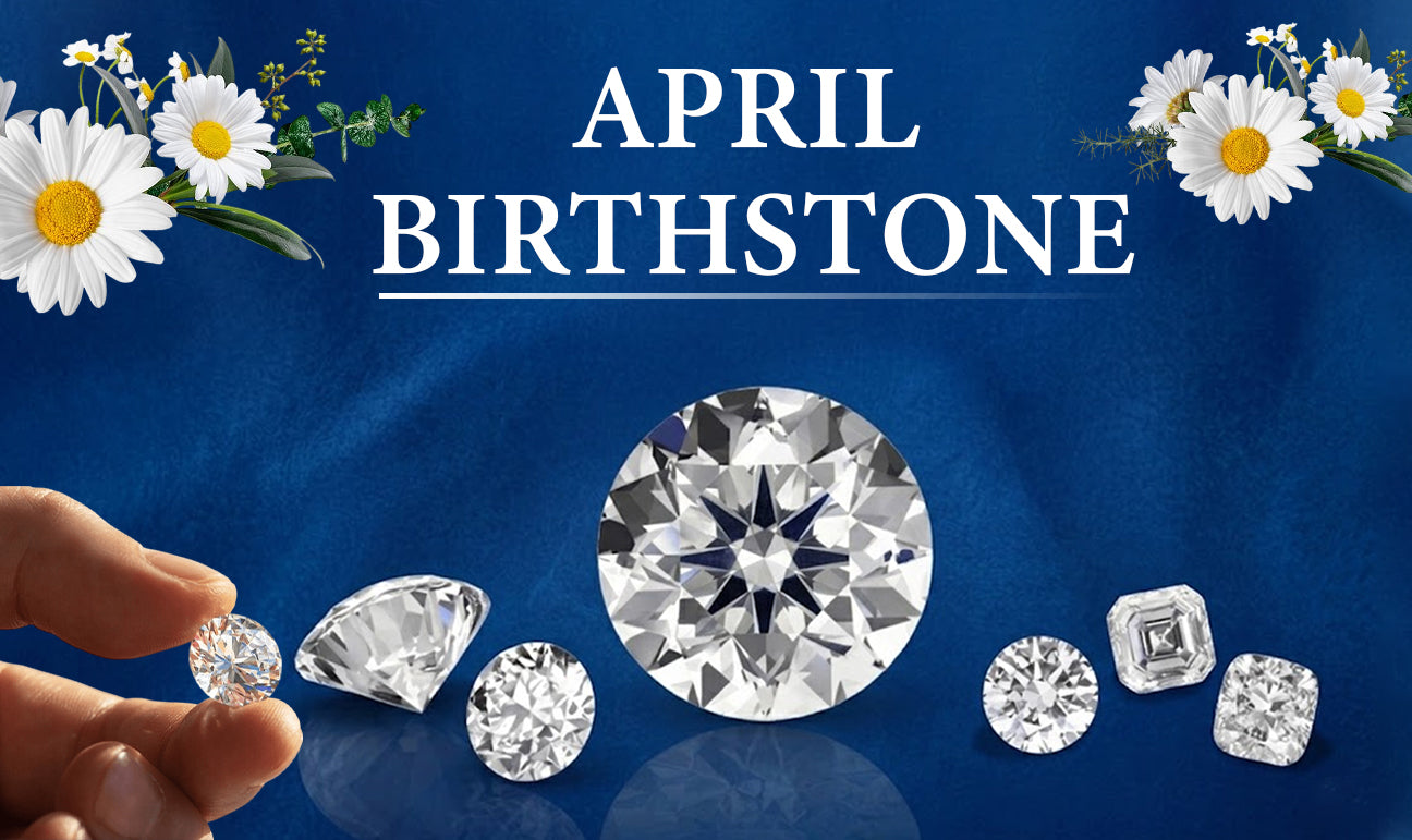 Birthstone Color for the Month of April