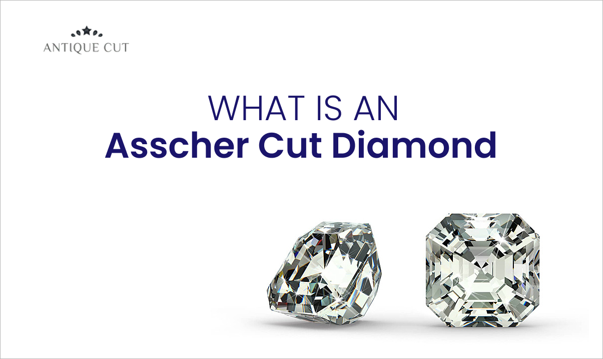 What Is an Asscher Cut Diamond?