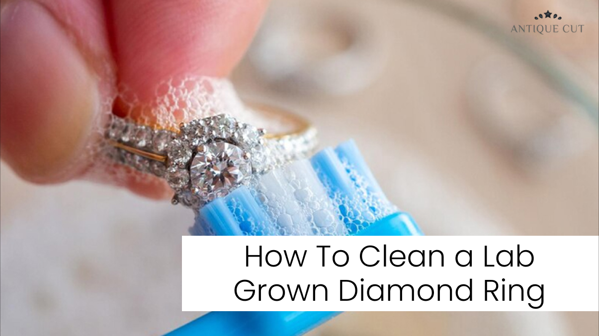 How To Clean a Lab Grown Diamond Ring at Home Best Tips 