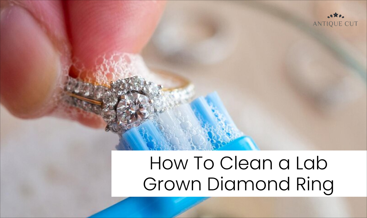 How To Clean a Lab Grown Diamond Ring at Home Best Tips 