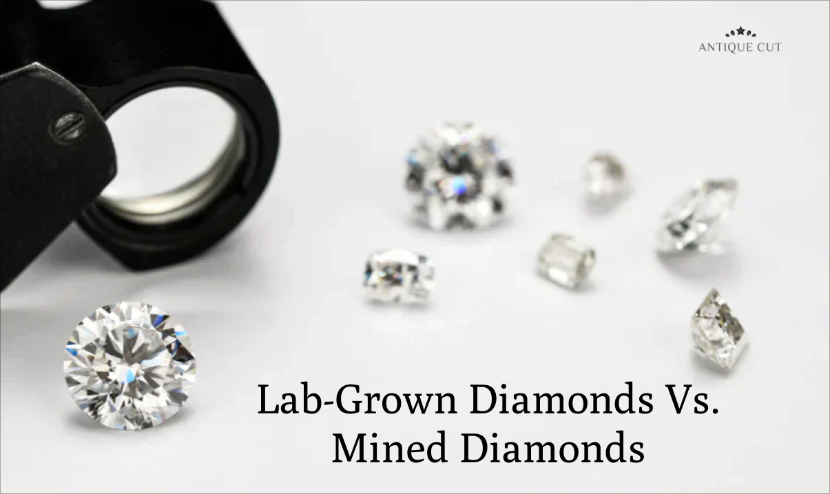 Lab-Grown Diamonds Vs. Mined Diamonds: Which One Is Right For You?