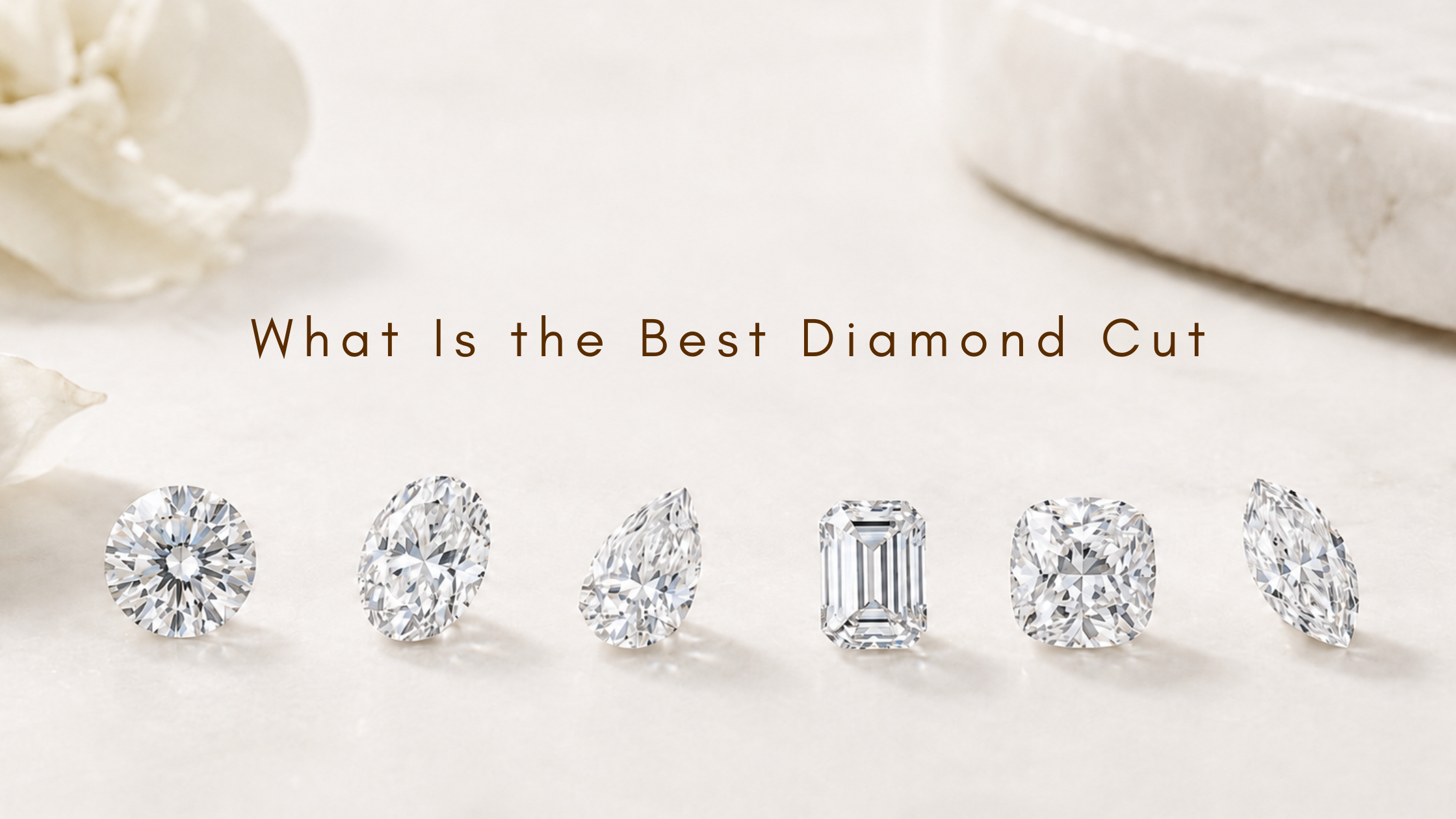 What Is the Best Diamond Cut
