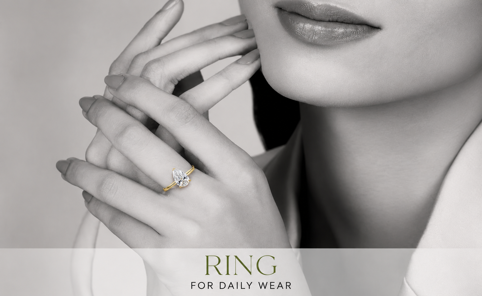 How to Choose the Best Engagement Ring for Daily Wear